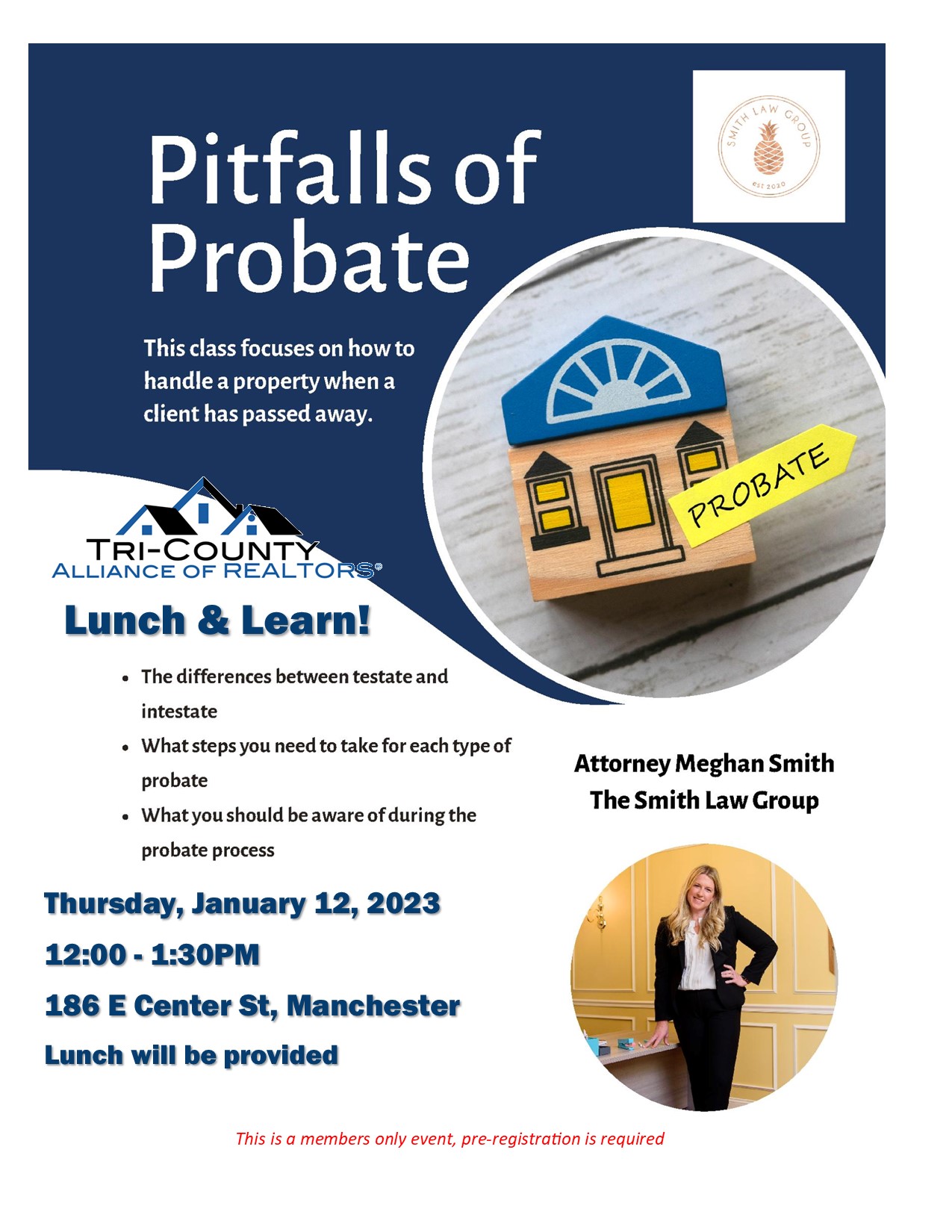 Lunch & Learn 1/12/23 sponsored by Smith Law Group: Pitfalls of Probate