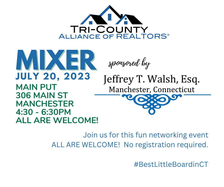 Mixer sponsored by Jeff T Walsh, Esq – July 20th